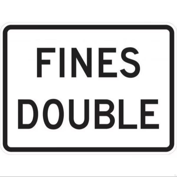 Accuform SPEED LIMIT SIGN FINES DOUBLE 18 in X FRR613HP - main